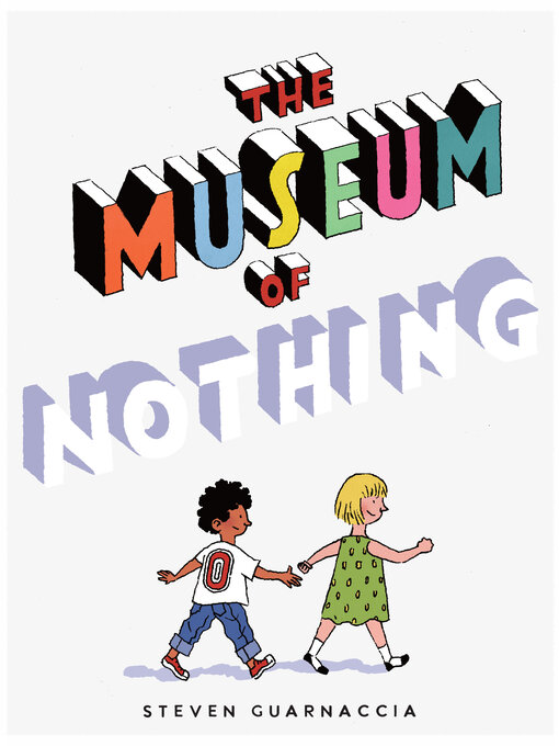 Title details for The Museum of Nothing by Steven Guarnaccia - Available